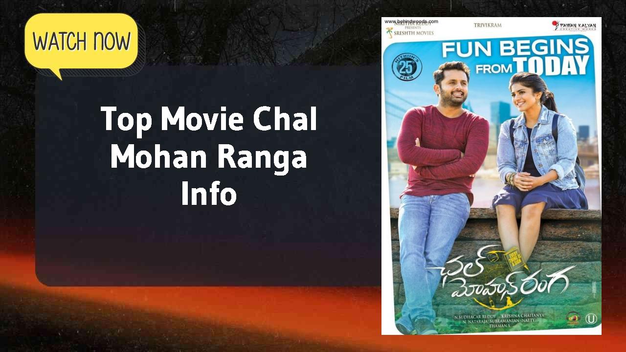 Chal Mohan Ranga